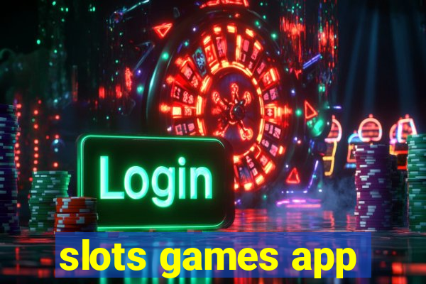 slots games app