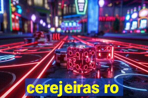 cerejeiras ro