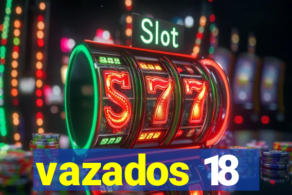 vazados 18