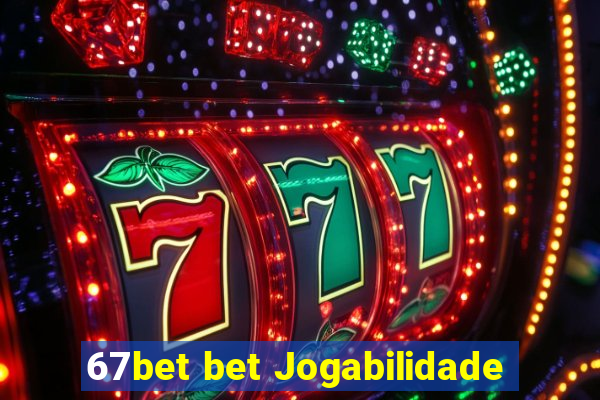 67bet bet Jogabilidade