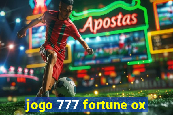 jogo 777 fortune ox