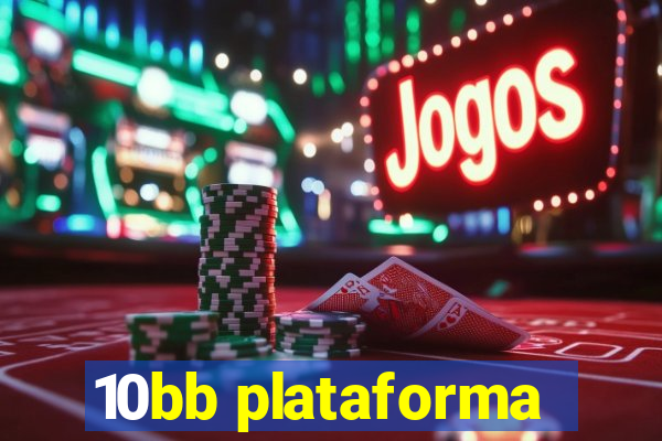 10bb plataforma