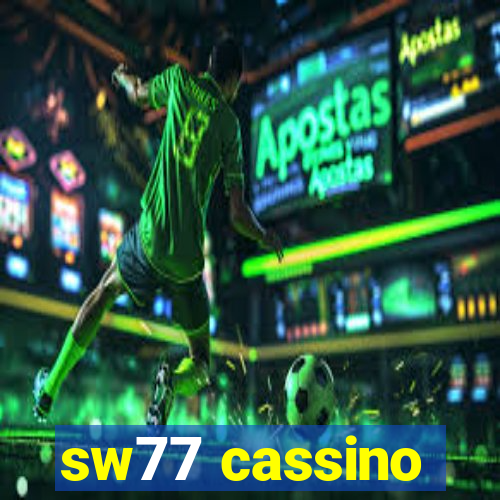 sw77 cassino