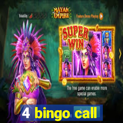 4 bingo call