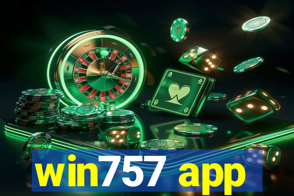 win757 app