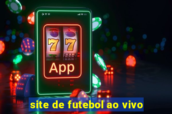 site de futebol ao vivo