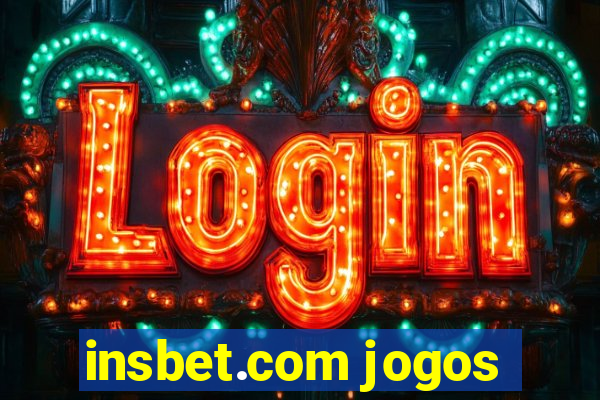 insbet.com jogos