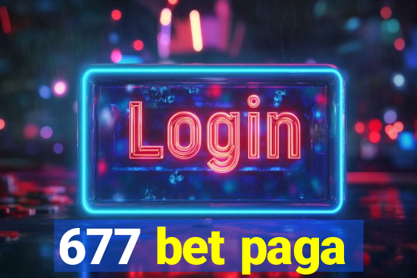 677 bet paga