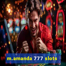 m.amanda 777 slots