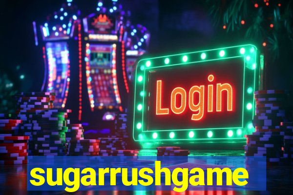 sugarrushgame