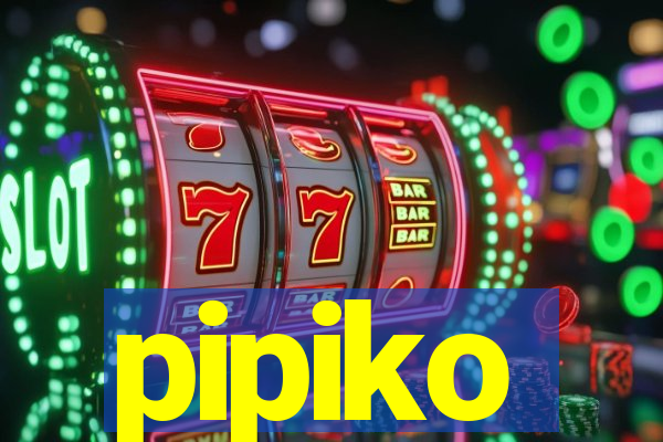 pipiko