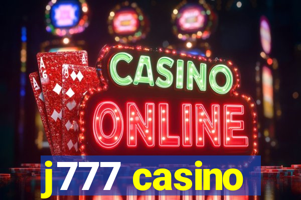 j777 casino