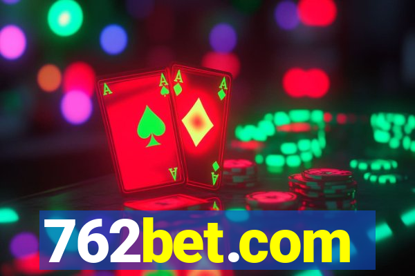 762bet.com