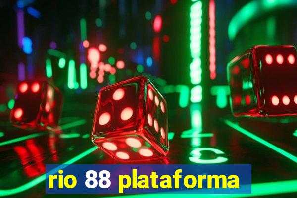 rio 88 plataforma