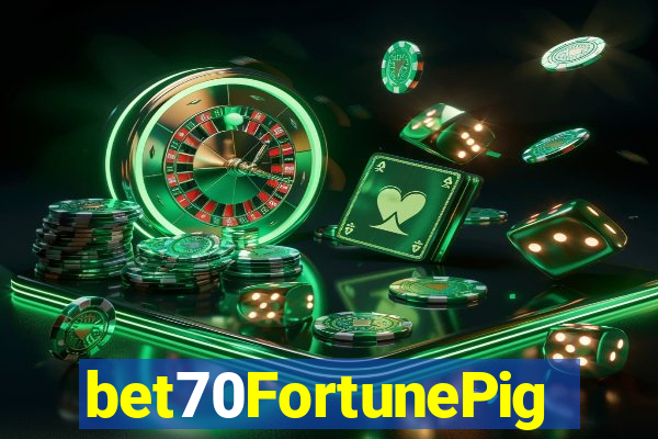 bet70FortunePig