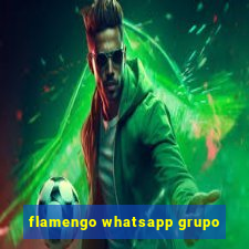 flamengo whatsapp grupo