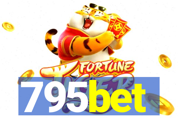 795bet