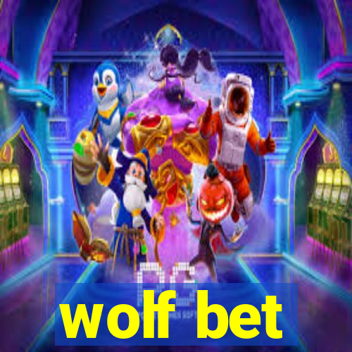 wolf bet