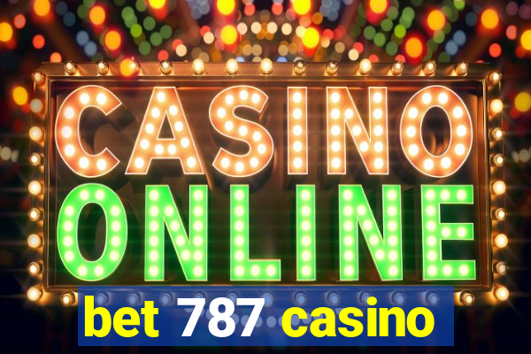 bet 787 casino