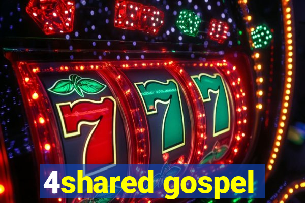 4shared gospel