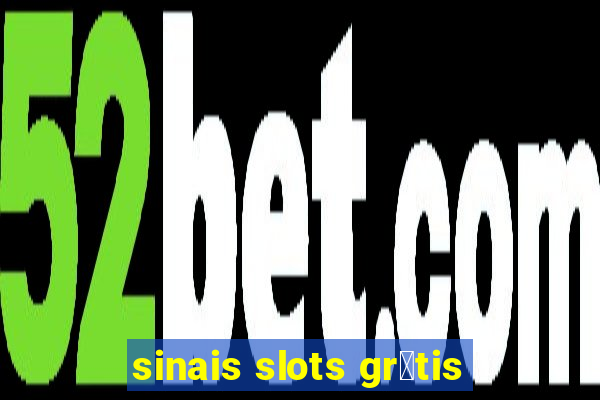 sinais slots gr谩tis