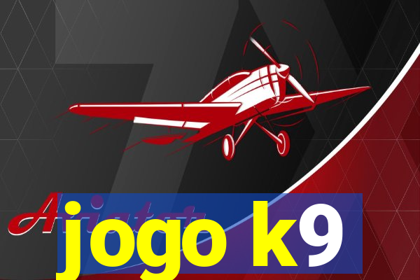 jogo k9