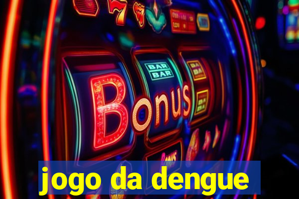 jogo da dengue