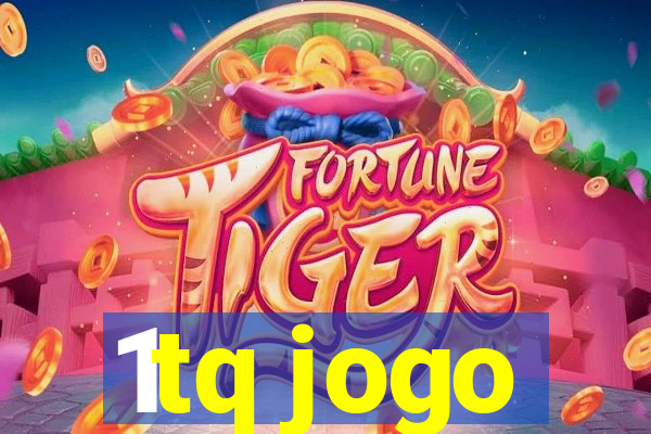 1tq jogo