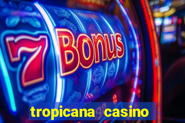 tropicana casino bonus code