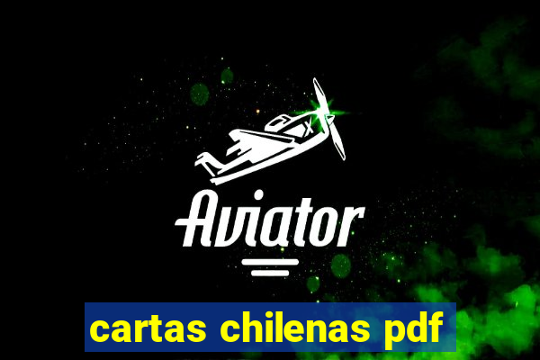 cartas chilenas pdf