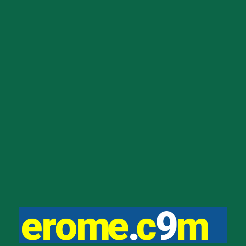 erome.c9m