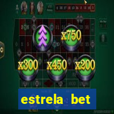 estrela bet download pc