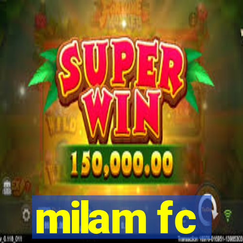 milam fc