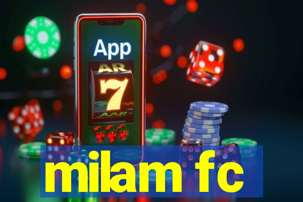 milam fc