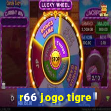 r66 jogo tigre