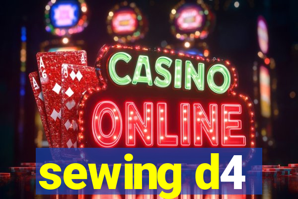 sewing d4