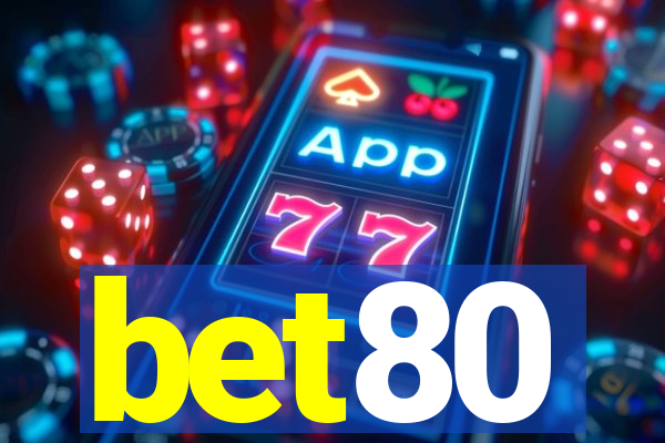 bet80