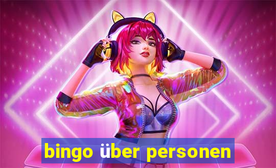 bingo über personen