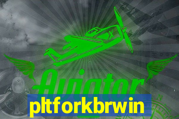 pltforkbrwin