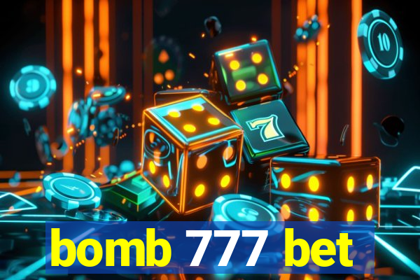 bomb 777 bet