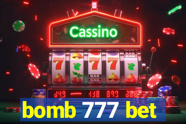 bomb 777 bet