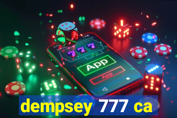 dempsey 777 ca