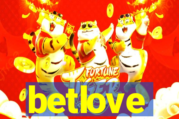 betlove