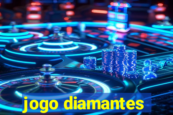 jogo diamantes