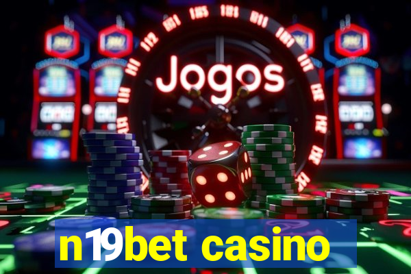 n19bet casino