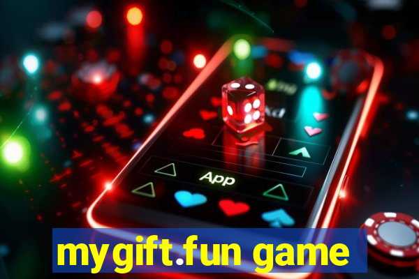 mygift.fun game