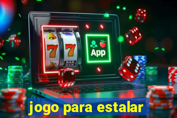 jogo para estalar