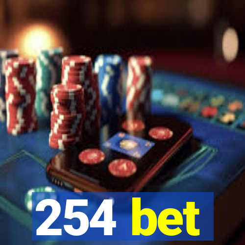 254 bet