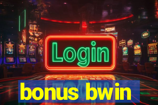 bonus bwin