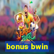 bonus bwin